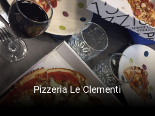 Pizzeria Le Clementi heures d'affaires