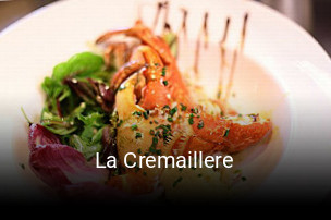 La Cremaillere ouvert