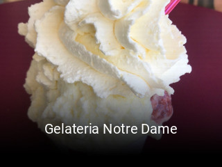 Gelateria Notre Dame heures d'affaires