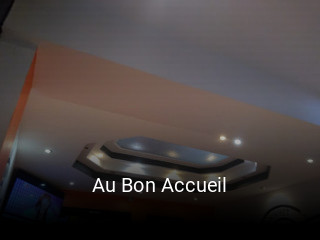 Au Bon Accueil heures d'ouverture