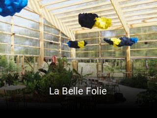 La Belle Folie ouvert