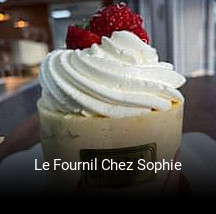 Le Fournil Chez Sophie ouvert