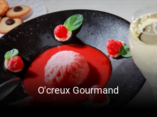 O'creux Gourmand ouvert