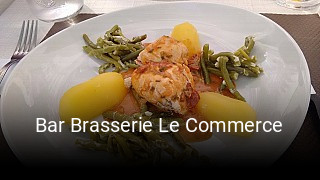 Bar Brasserie Le Commerce heures d'affaires