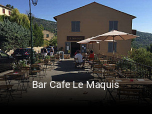 Bar Cafe Le Maquis ouvert