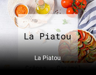 La Piatou ouvert