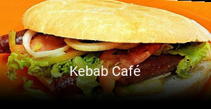 Kebab Café heures d'ouverture