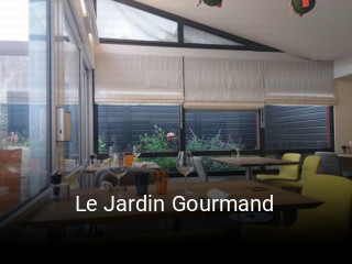 Le Jardin Gourmand heures d'ouverture