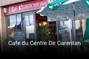 Cafe du Centre De Carentan heures d'ouverture