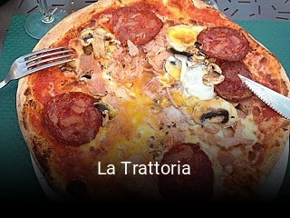 La Trattoria heures d'affaires