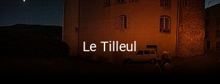 Le Tilleul heures d'ouverture