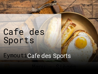 Cafe des Sports heures d'affaires