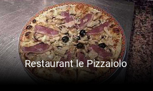 Restaurant le Pizzaiolo heures d'ouverture