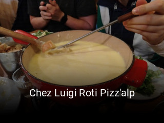 Chez Luigi Roti Pizz'alp plan d'ouverture