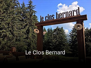 Le Clos Bernard ouvert