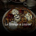 La Grange a Louise heures d'affaires