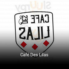 Café Des Lilas heures d'affaires