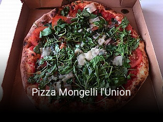 Pizza Mongelli l'Union ouvert