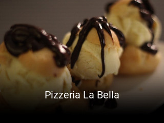 Pizzeria La Bella heures d'ouverture