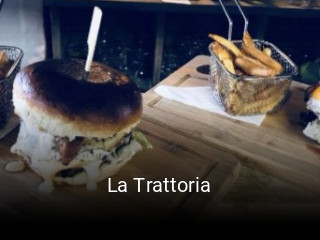 La Trattoria heures d'ouverture