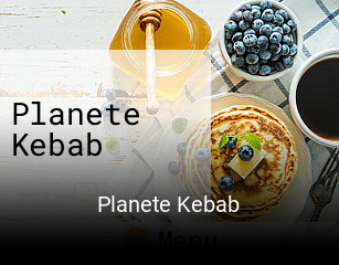 Planete Kebab heures d'ouverture