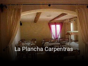 La Plancha Carpentras ouvert