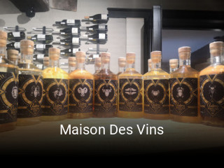 Maison Des Vins heures d'ouverture