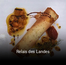 Relais des Landes ouvert