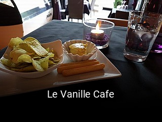 Le Vanille Cafe ouvert