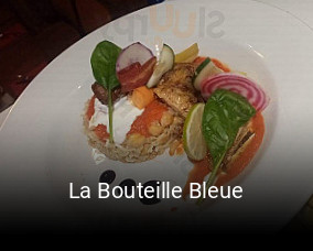 La Bouteille Bleue heures d'affaires