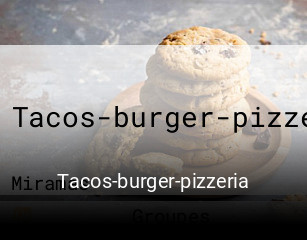 Tacos-burger-pizzeria heures d'affaires