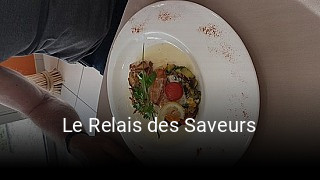 Le Relais des Saveurs ouvert