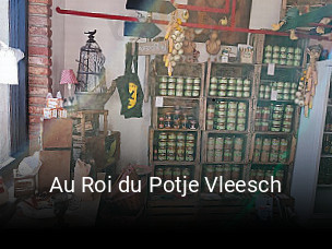 Au Roi du Potje Vleesch heures d'ouverture