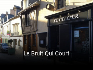 Le Bruit Qui Court heures d'affaires