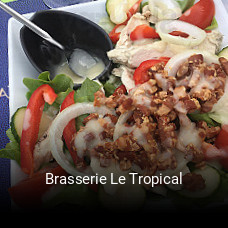 Brasserie Le Tropical heures d'affaires