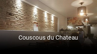 Couscous du Chateau heures d'ouverture