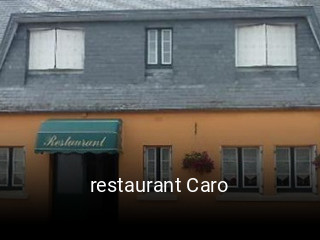 restaurant Caro plan d'ouverture