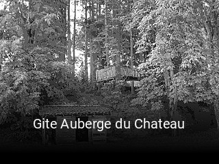 Gite Auberge du Chateau heures d'affaires