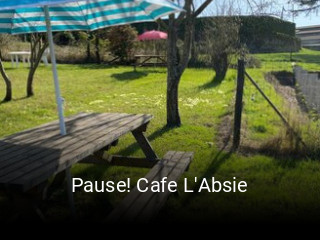 Pause! Cafe L'Absie heures d'affaires