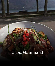 Ô Lac Gourmand heures d'ouverture