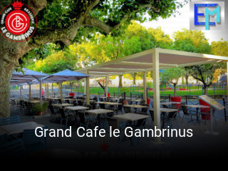 Grand Cafe le Gambrinus heures d'affaires