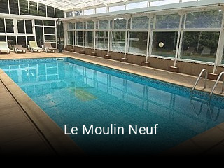 Le Moulin Neuf heures d'affaires