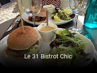 Le 31 Bistrot Chic heures d'ouverture