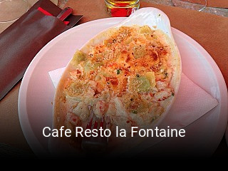 Cafe Resto la Fontaine heures d'affaires