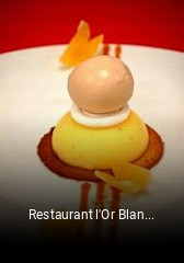 Restaurant l'Or Blanc heures d'affaires