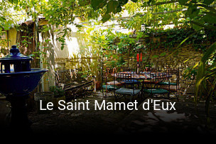 Le Saint Mamet d'Eux ouvert