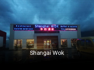 Shangai Wok heures d'ouverture