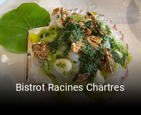 Bistrot Racines Chartres ouvert