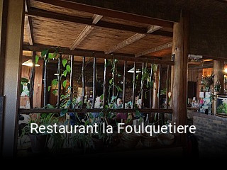 Restaurant la Foulquetiere heures d'ouverture