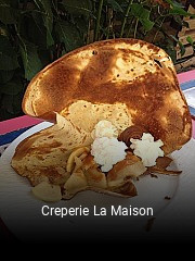 Creperie La Maison ouvert